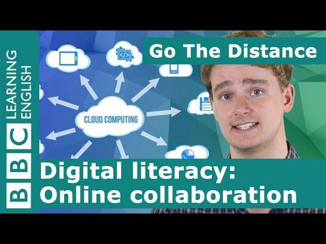 Digital Literacy – Online collaboration