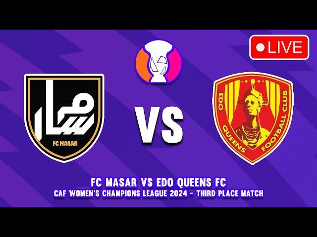  FC MASAR VS EDO QUEENS FC CAF WOMEN'S CHAMPIONS LEAGUE 2024 PREVIEW & PREDICTIONS