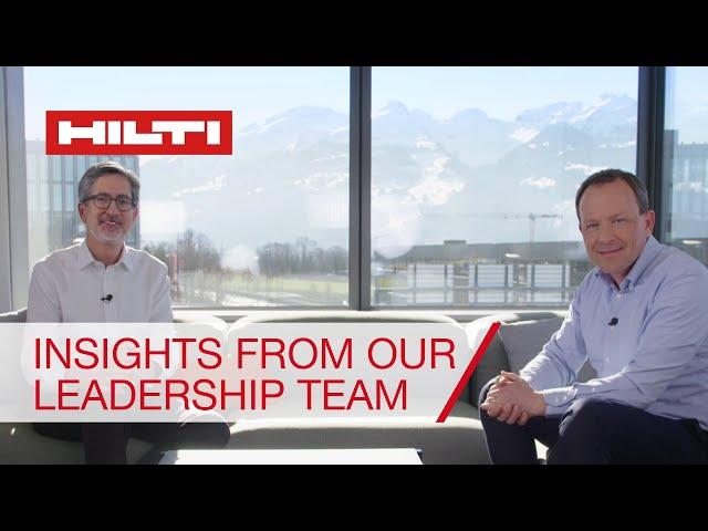 Hilti Careers – Learn Who We Are from our Leadership Team