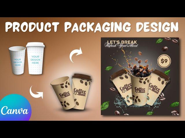 Product Packaging and Ads Poster Design in Canva | Logo & Package Design | Full Process #canva