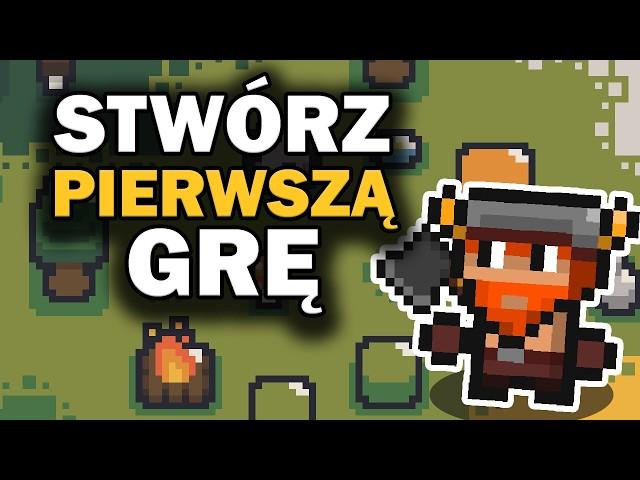 Jak Stworzyć Pierwszą Grę (Pełny Poradnik)