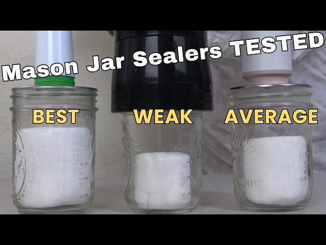 Amazon Mason Jar Vacuum Sealers Are WEAK! Here’s the Best One