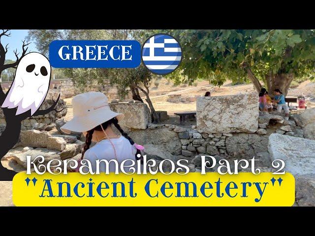  FIRST TIME IN ANCIENT CEMETERY OF ATHENS , KERAMEIKOS | WHAT TO DO IN ATHENS? | GREEK LIFE #2022