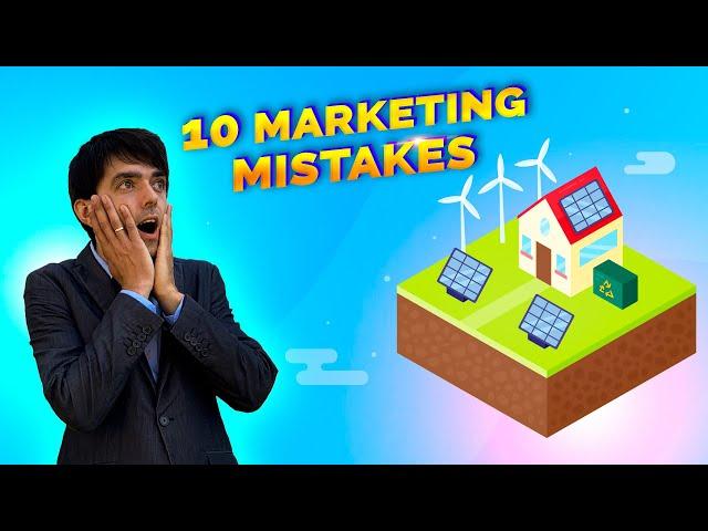 Solar Marketing Strategies - 10 Solar Business Marketing Mistakes [Case Study]