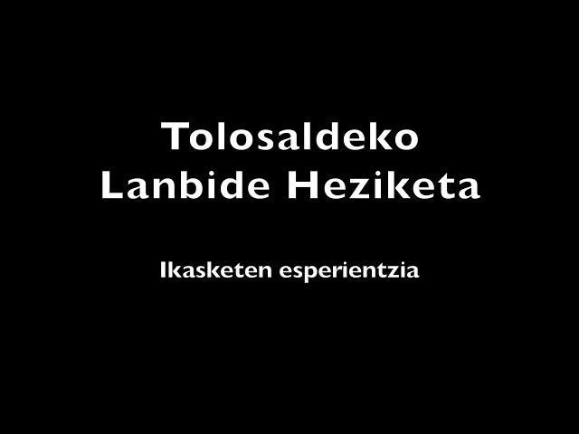 Tolosaldeko Lanbide Heziketa: ikasketen esperientziak