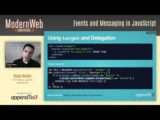 Modern Web Conference 2014 - Events and Messaging in JavaScript - Doug Neiner