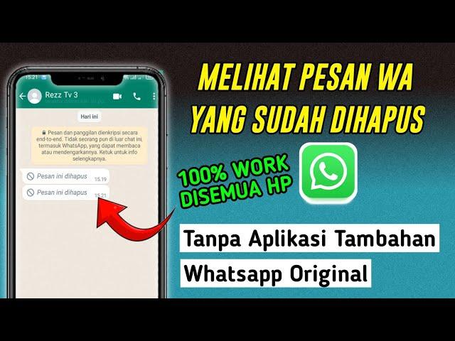 How to read deleted WhatsApp messages without an application