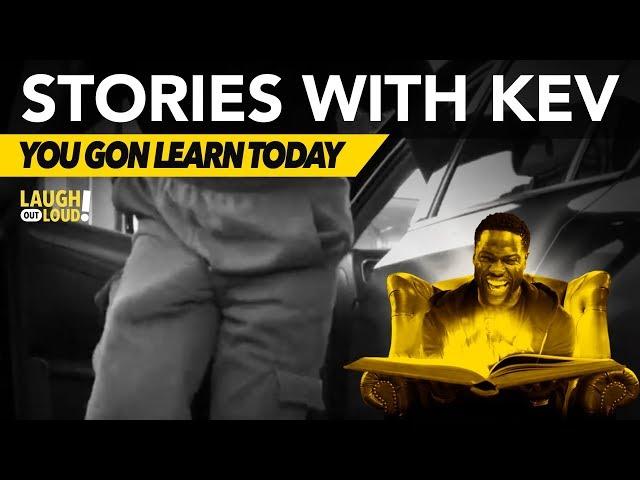 You Gon Learn Today | Stories with Kev | LOL Network