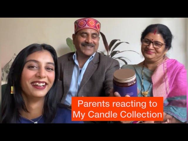 Parents Reacting To My  Candle Collection 