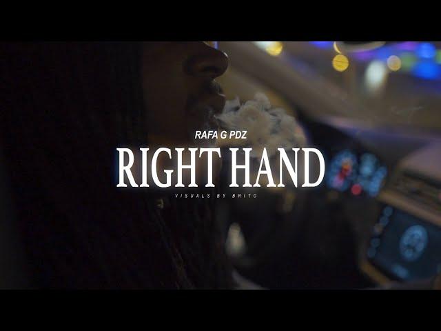 Rafa G Pdz | Right-Hand | (Videoclip)