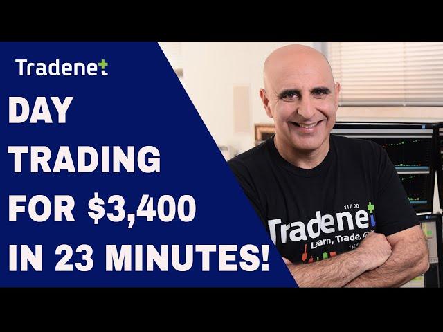 Day Trading for $3,500 in 23 Minutes!