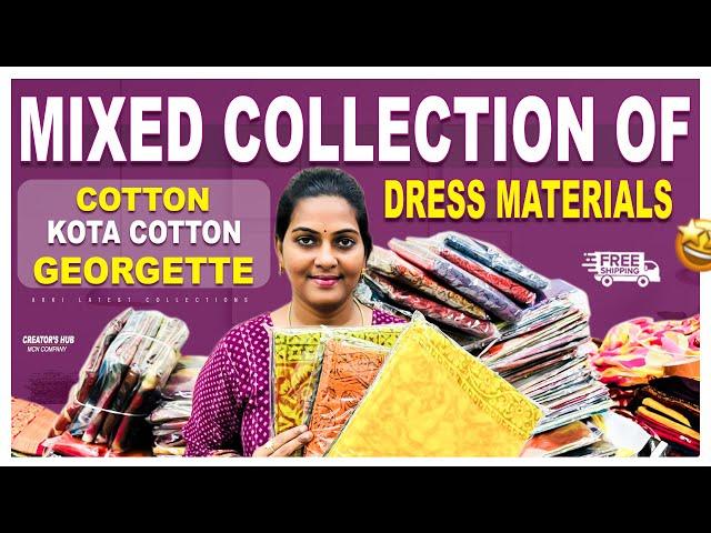 Mixed Collection of Dress Materials | Georgette, Cotton & Kota Cotton Fabrics | Trending Collections