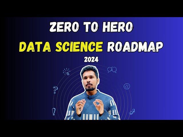 Zero to Hero in Data Science: A Complete Career Roadmap