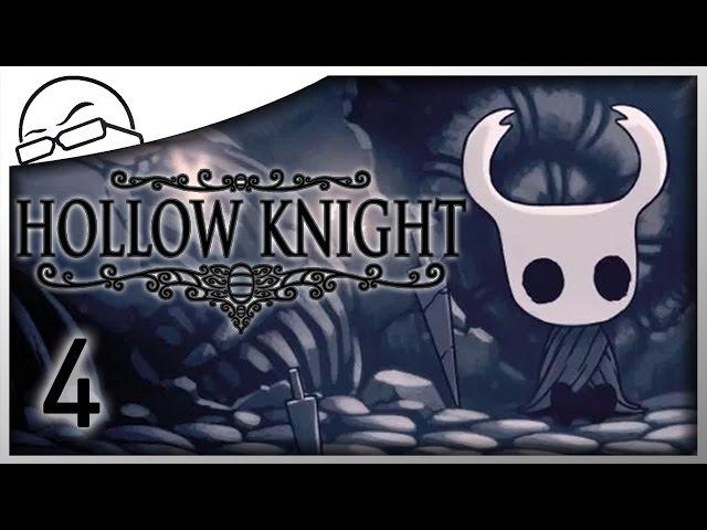 Unthankful - Hollow Knight [Ep 4] - Let's Play Hollow Knight Gameplay