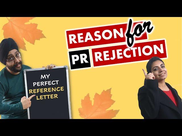 Reference letter for work experience | Biggest reason for Canada PR rejection