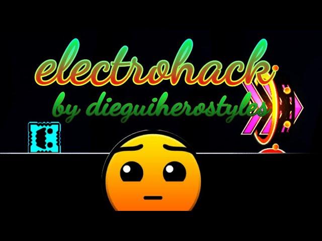 electrohack by dieguiherostyles