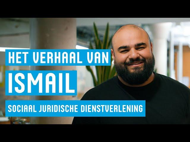 Ismail | Hbo-opleiding Sociaal Juridische Dienstverlening (SJD) | Hogeschool Utrecht