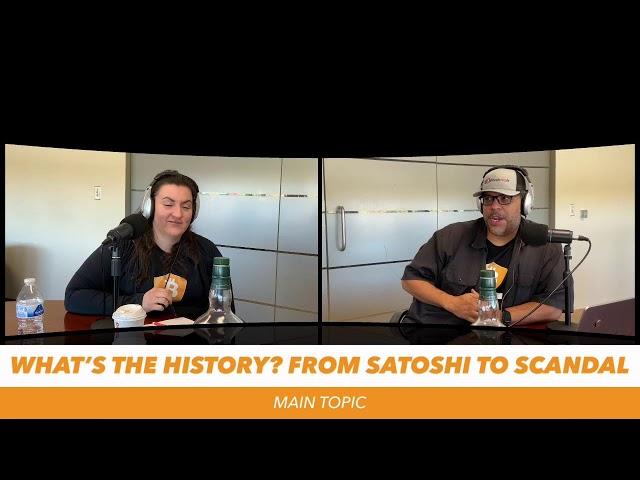 The Blockument Ep. 37 - What is the History Of Bitcoin?: From Satoshi To Scandal - 101