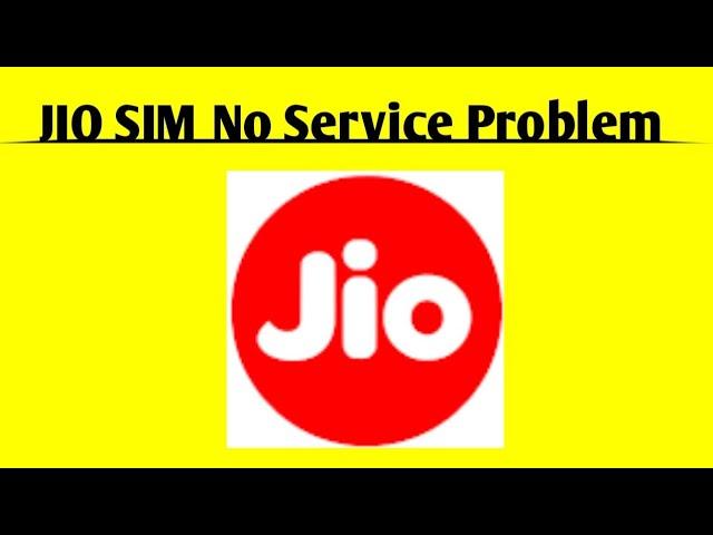 How To Fix JIO SIM No Service Problem Solved | No Service Problem in JIO SIM Problem Solved