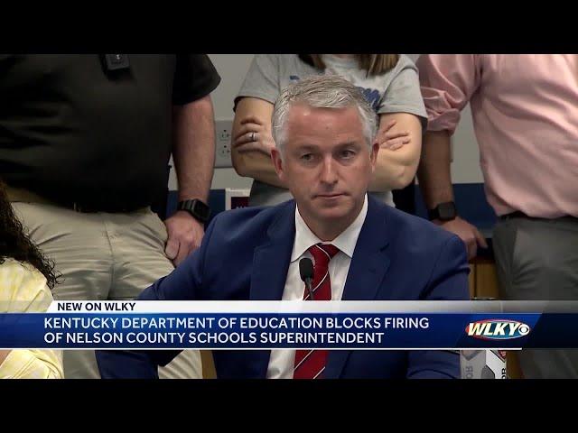 Kentucky Department of Education blocks firing of Nelson County superintendent