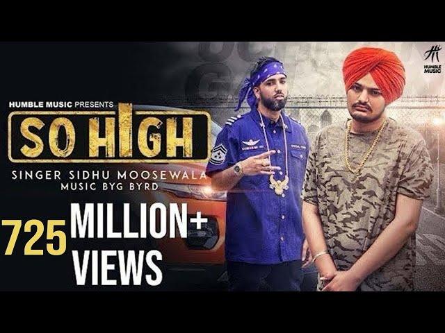 So High | Official Music Video | Sidhu Moose Wala ft. BYG BYRD | 5911 Record