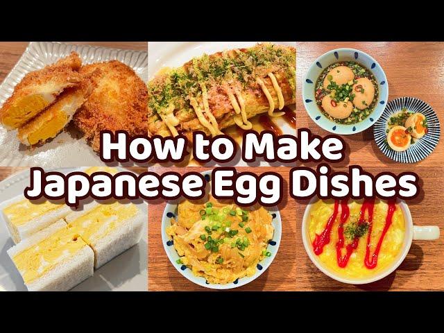 6 Easy 15-minute Japanese Egg Dishes - You become Addicted!