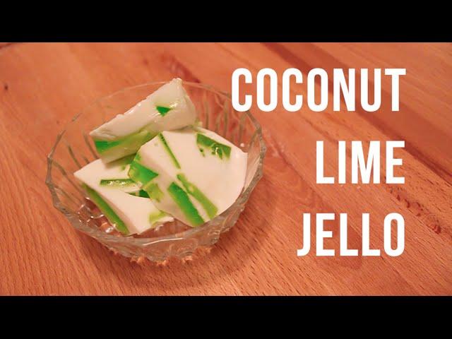 HOW TO: Coconut Lime Jello I Easy Summer Dessert