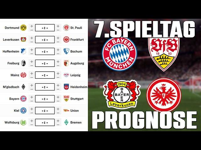 7.Spieltag Bundesliga 24/25 Prognose | Alle Spiele & Tipps !