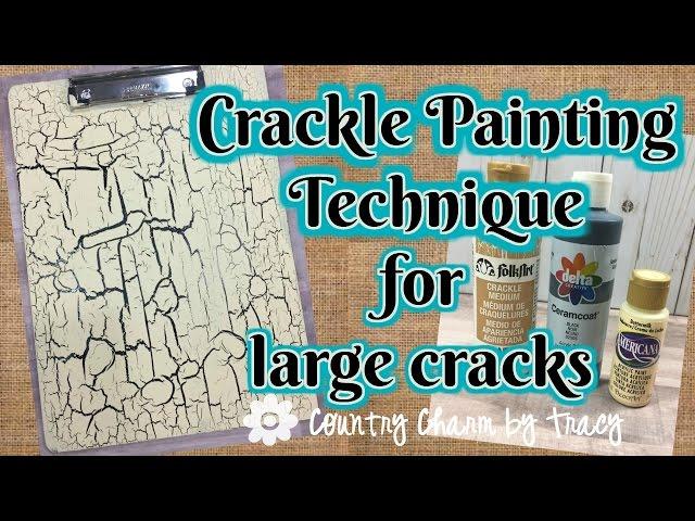 How to Use Crackle Paint to Make Large Cracks ~ Please Read Pinned Comment for an Update