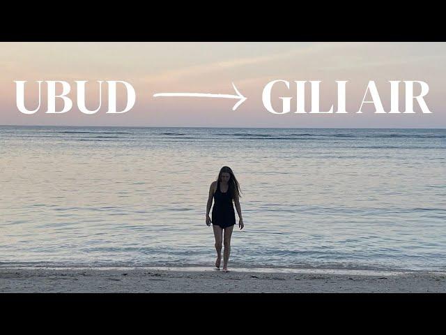 Travelling to the Gili Islands! | Ubud to Gili Air