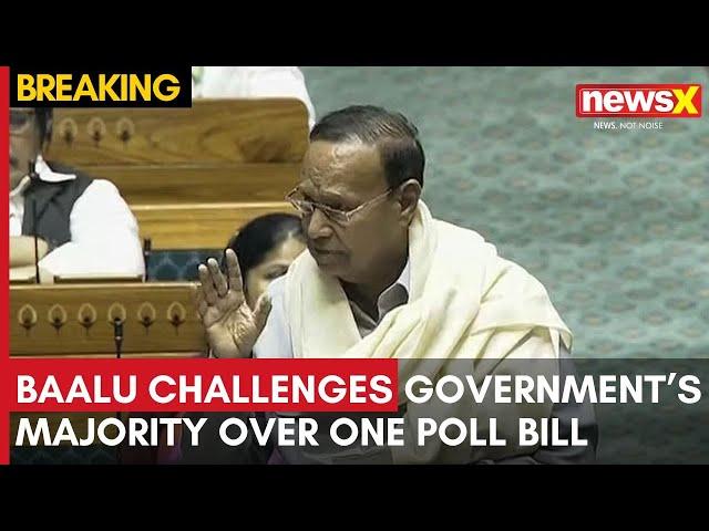 DMK MP TR Baalu Opposes One Nation One Election Bill | Questions Government's Majority | NewsX