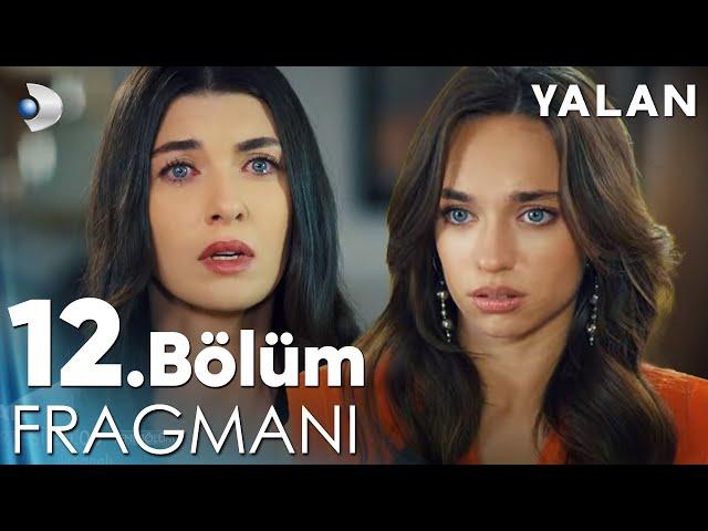 Yalan 12. Bölüm Fragmanı @kanald