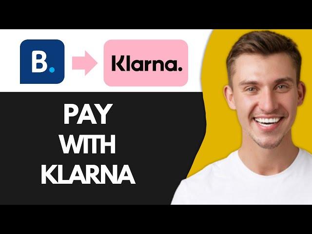 How to Pay with Klarna on Booking com (Working Method)