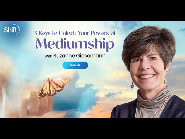 3 Keys to Unlock Your Powers of Mediumship