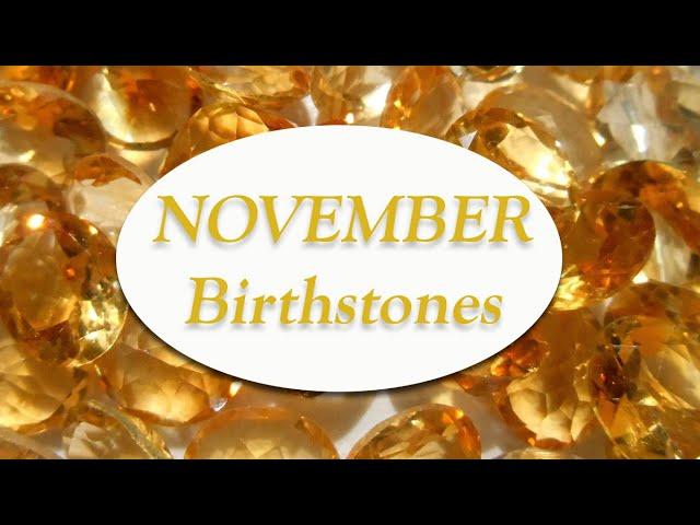 November Birthstones - Citrine & Golden Topaz! | Crystal Healing & Your Birthstone