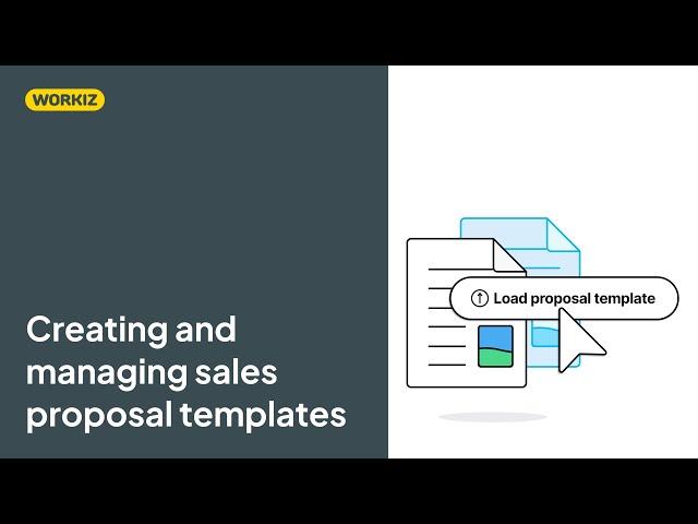 Creating and managing sales proposal templates