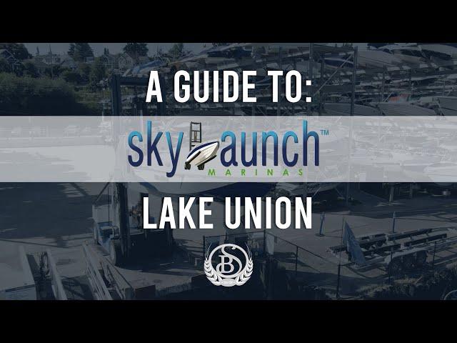 A Guide To: SkyLaunch Lake Union