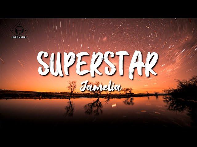 Jamelia - Superstar (Lyrics)