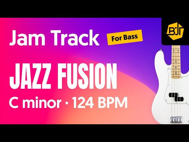 Jazz Fusion Jam Track in C minor (for bass) "Flashpoint" - BJT #127