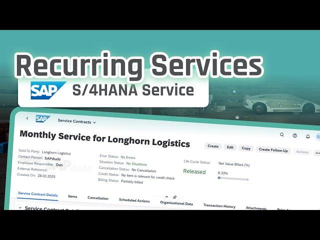 SAP S/4HANA Service Recurring Services - end to end