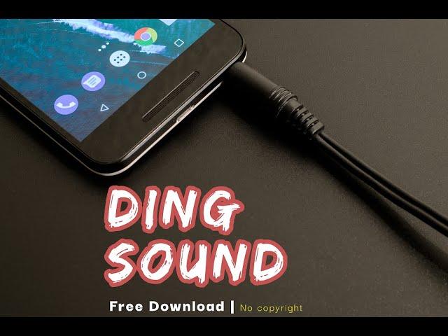 Ding Sound Effect || Free download for youtube bell button || 2021 | notification bell