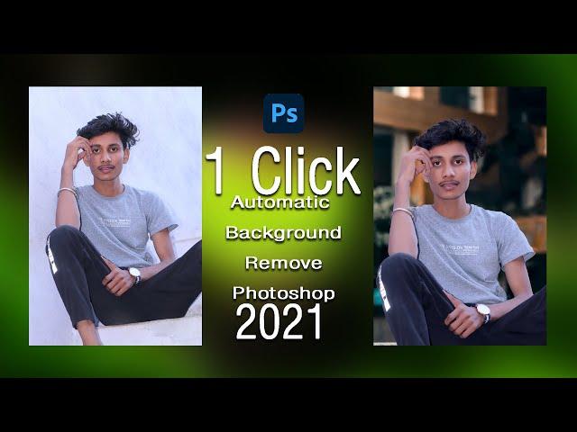 1 Click Background Remove Photoshop cc2021 SELUBHAI #selubhai 111