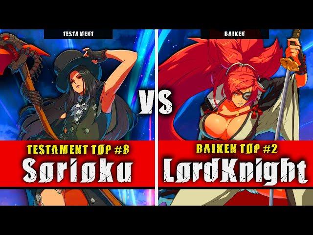 GGST | Sorioku (Testament) VS LordKnight (Baiken) | Guilty Gear Strive High level gameplay