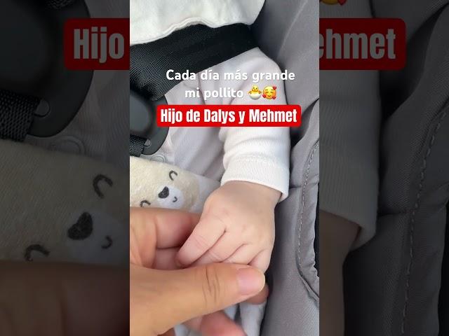 El hijo de Dalys y Mehmet @DalysyMehmet01