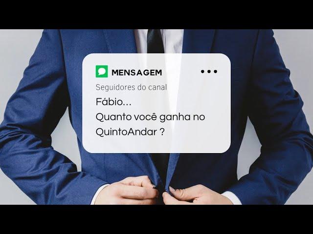 Quanto eu ganho no Quinto Andar?