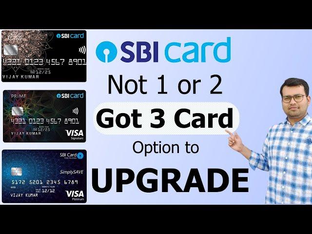 Got 3 Card Upgrade Offer on SBI SimplyClick Credit Card | Card to Card SBI Credit Card Apply Online