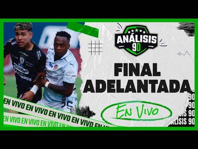 🟠 Análisis 90 -  Liga vs. IDV, lo que se viene 08/11/2024 