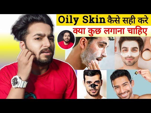 Stop Oil On Oily Skin | Oily Skin Problems