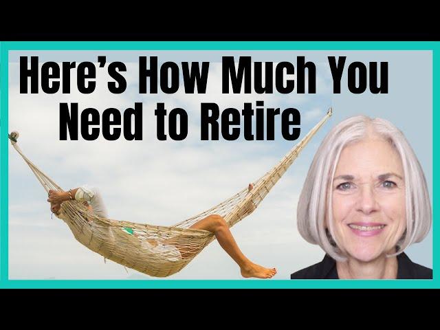 How Much You Need To Retire Formula