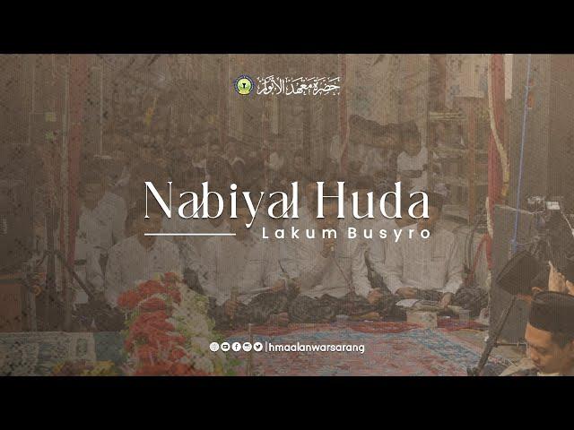 QOSIDAH HADROMI| NABIYAL HUDA & LAKUM BUSYRO | HMA AL-ANWAR SARANG